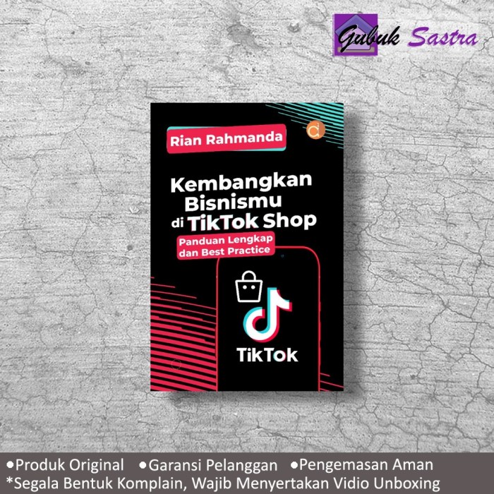 Jual Buku Kembangkan Bisnismu di Tiktok Shop Panduan Lengkap dan Best ... Jual Buku Kembangkan Bisnismu di Tiktok Shop Panduan Lengkap dan Best ...